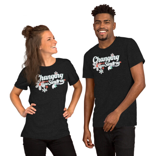 Changing the World - Unisex Tee